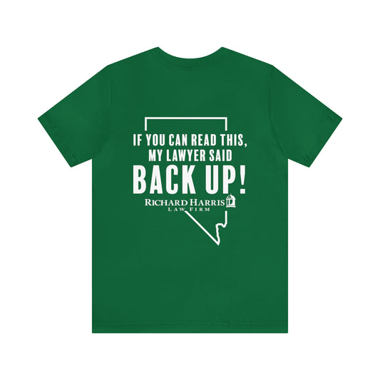 Back Up! Unisex Jersey Short Sleeve Tee - Green