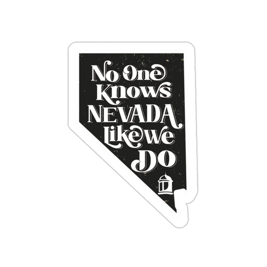 No One Knows Nevada Like We Do Sticker - RHLF x Nevada